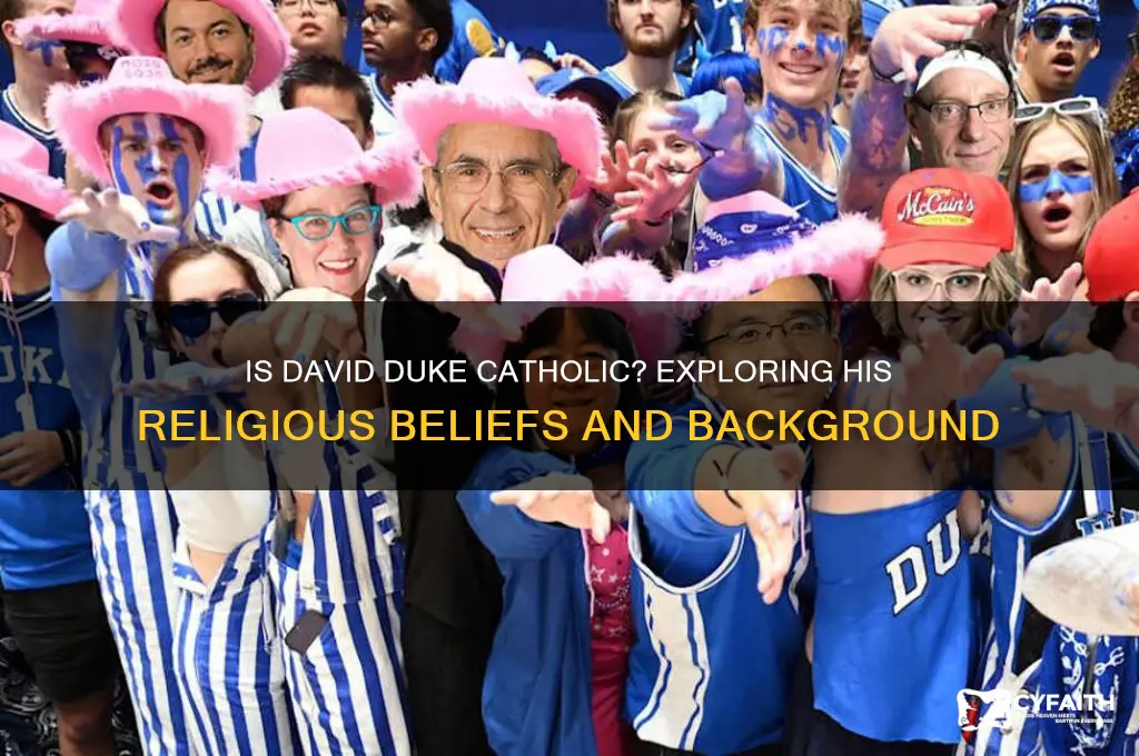 is david duke catholic
