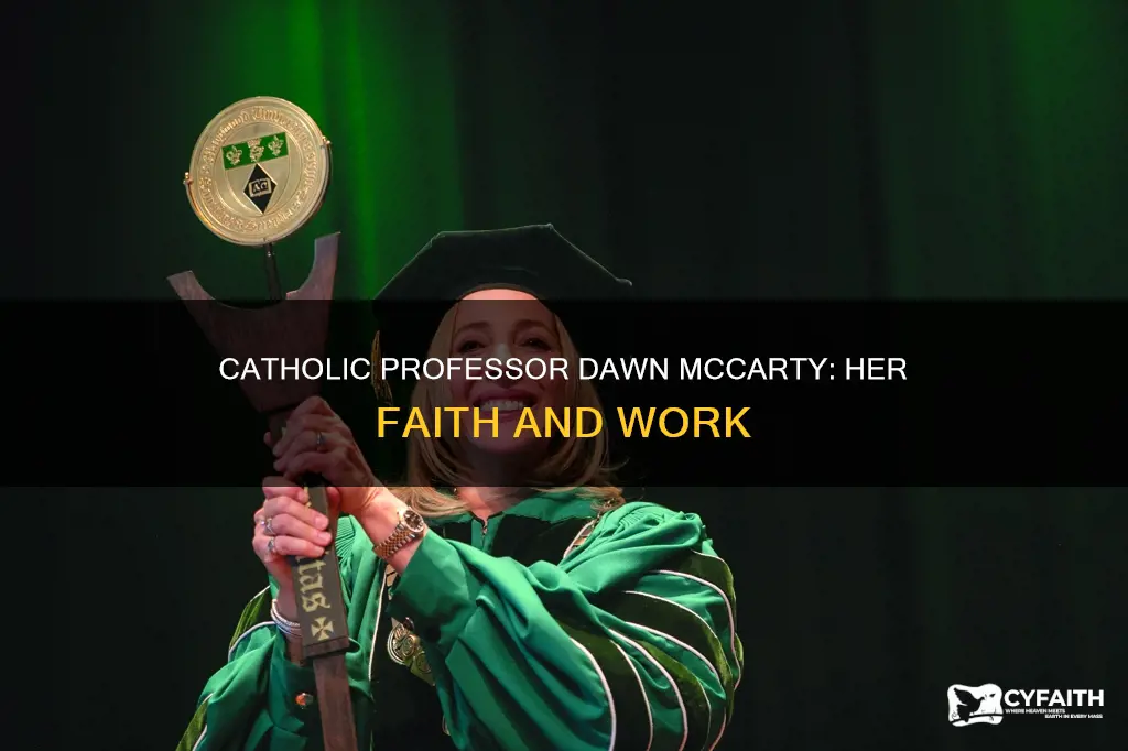is dawn mccarty professor a catholic