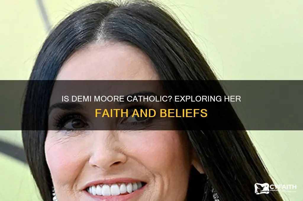 is demi moore catholic
