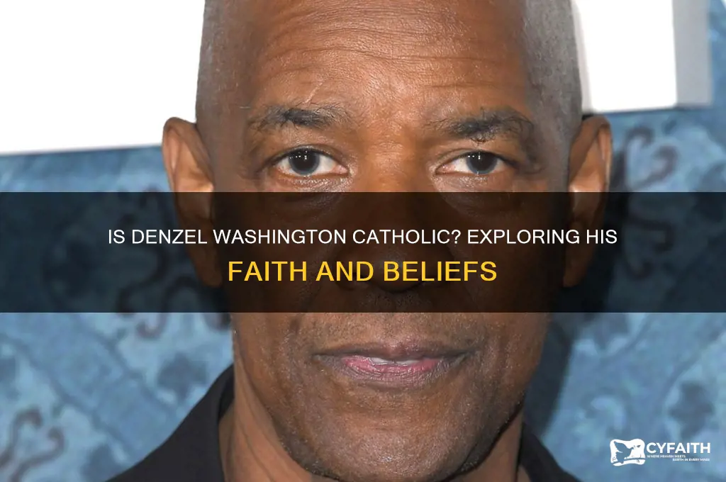 is denzel washington catholic