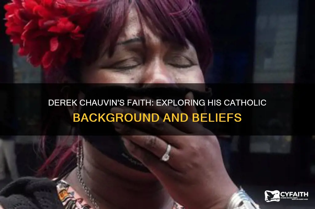 is derek chauvin catholic
