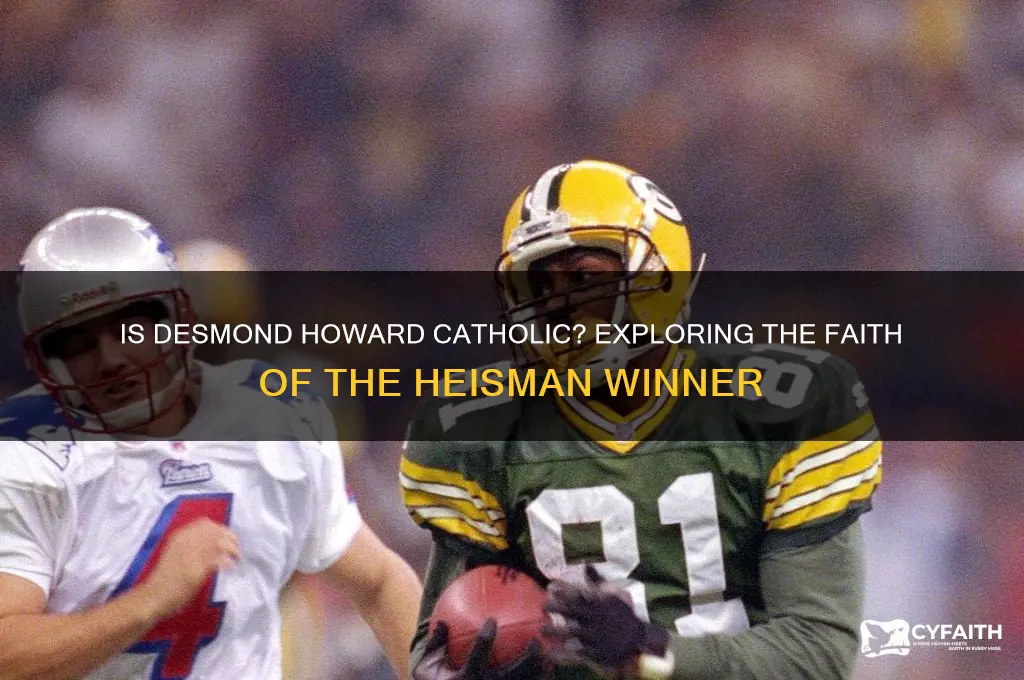 is desmond howard catholic