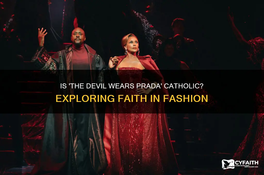 is devil wears prada catholic
