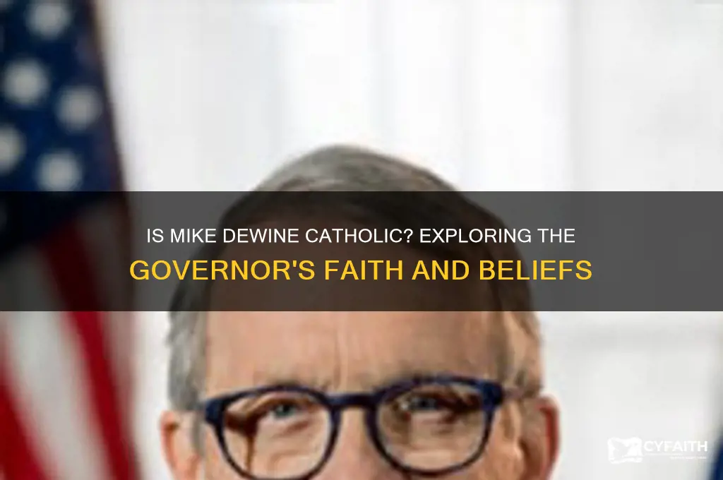 is dewine catholic