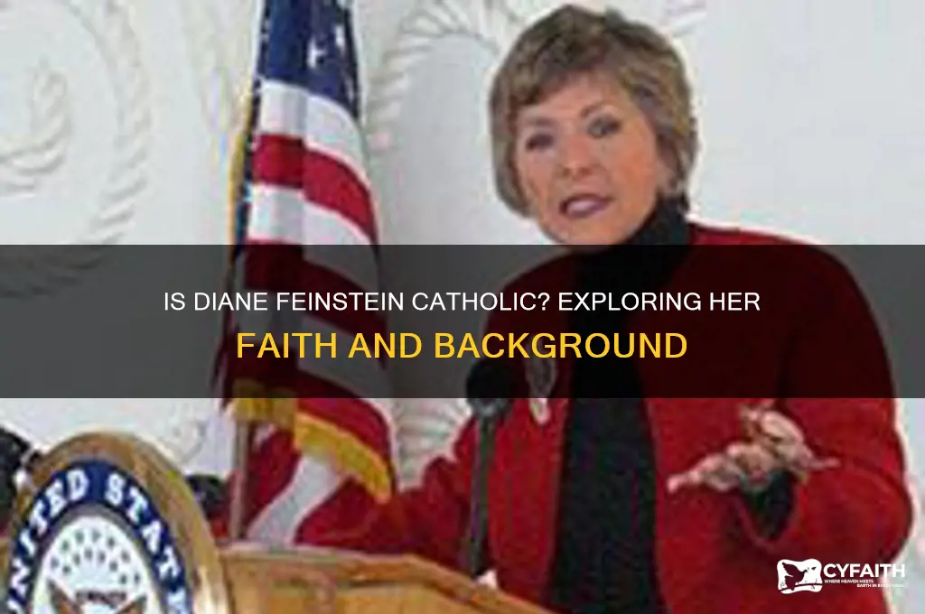 is diane feinstein catholic