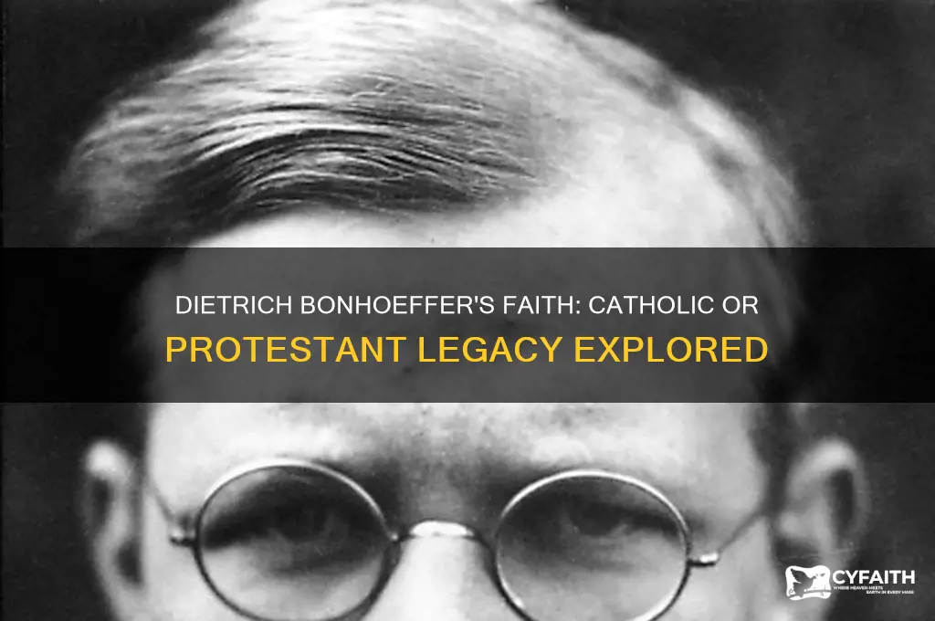 is dietrich bonhoeffer catholic