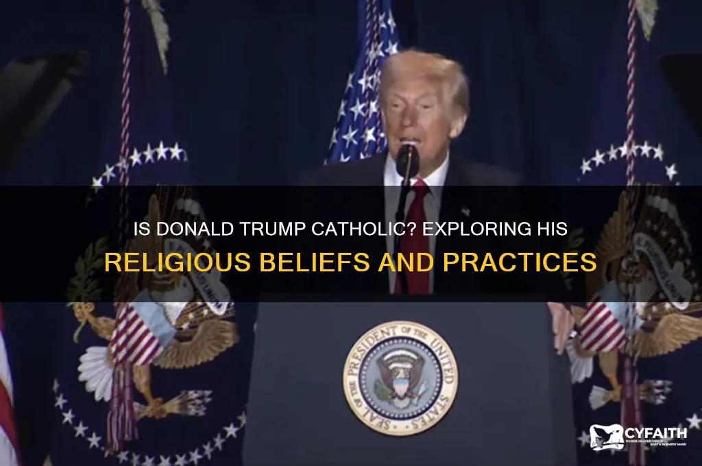 is dinald trump catholic