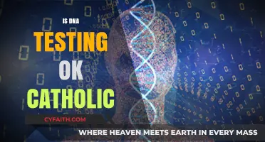 Is DNA Testing Morally Acceptable for Catholics? Exploring Faith and Science