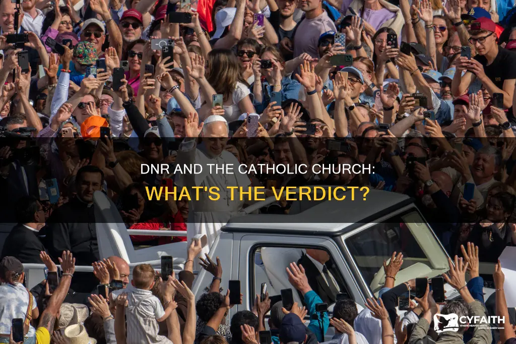 is dnr ok in catholic churcg