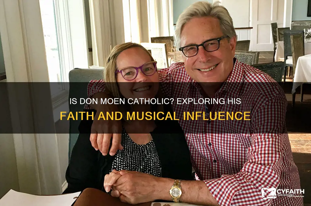 is don moen a catholic