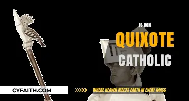 Is Don Quixote Catholic? Exploring Faith in Cervantes' Masterpiece
