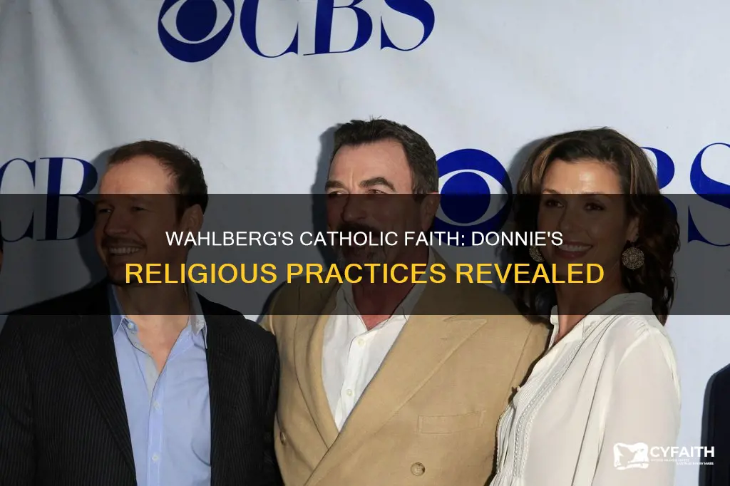 is donnie wahlberg a practicing catholic