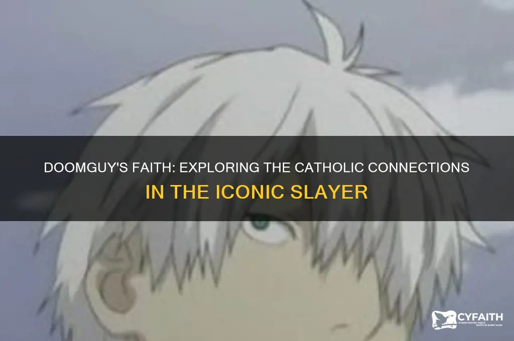 is doomguy a catholic