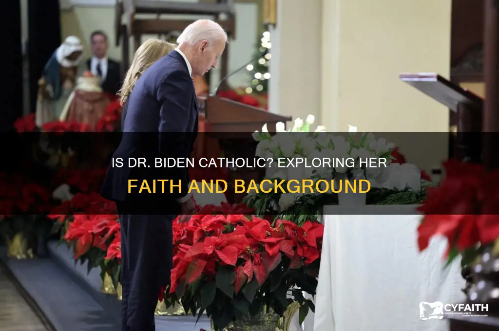 is dr biden catholic