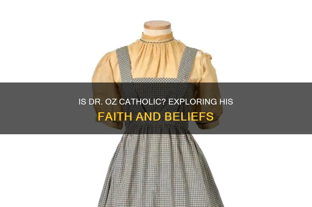is dr oz a catholic