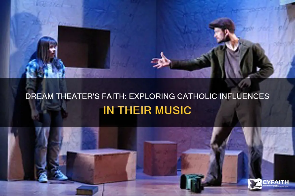 is dream theater catholic