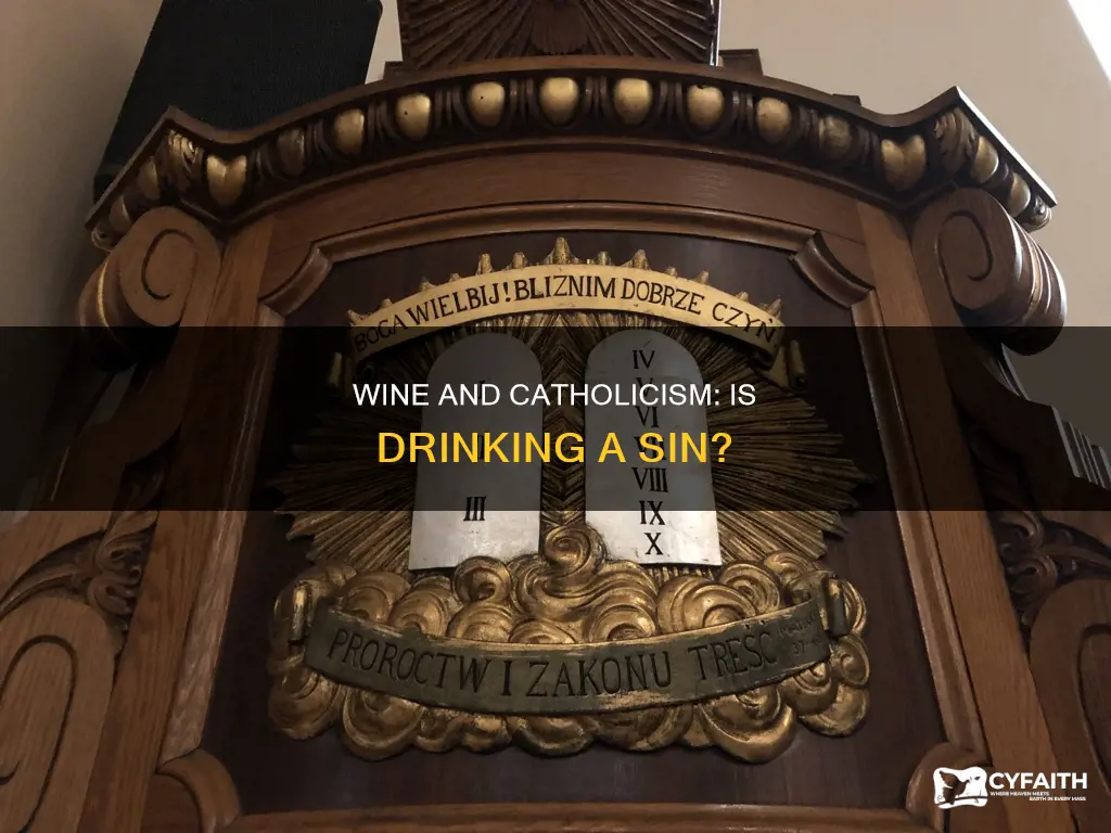 is drinking wine against catholic religion