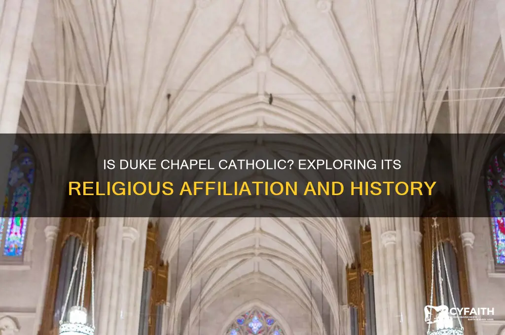 is duke chapel catholic