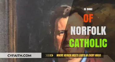 Is the Duke of Norfolk Catholic? Exploring His Faith and Heritage