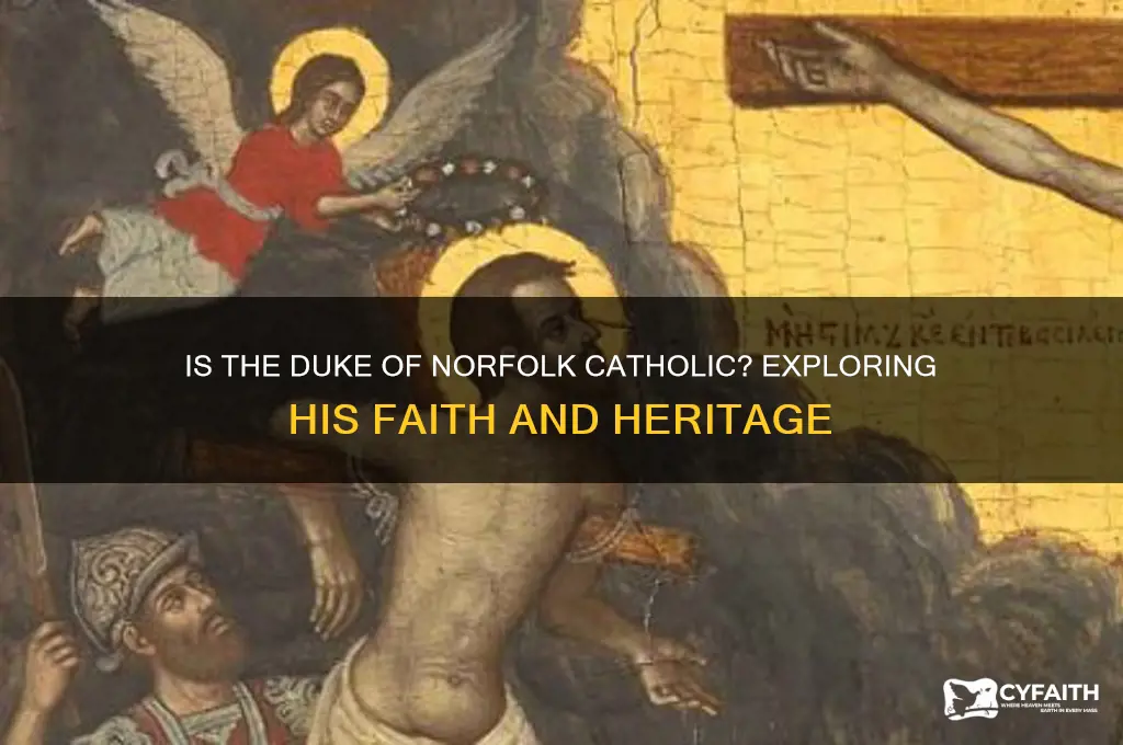 is duke of norfolk catholic