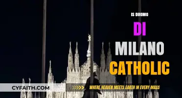 Is Duomo di Milano Catholic? Exploring the Cathedral's Religious Affiliation