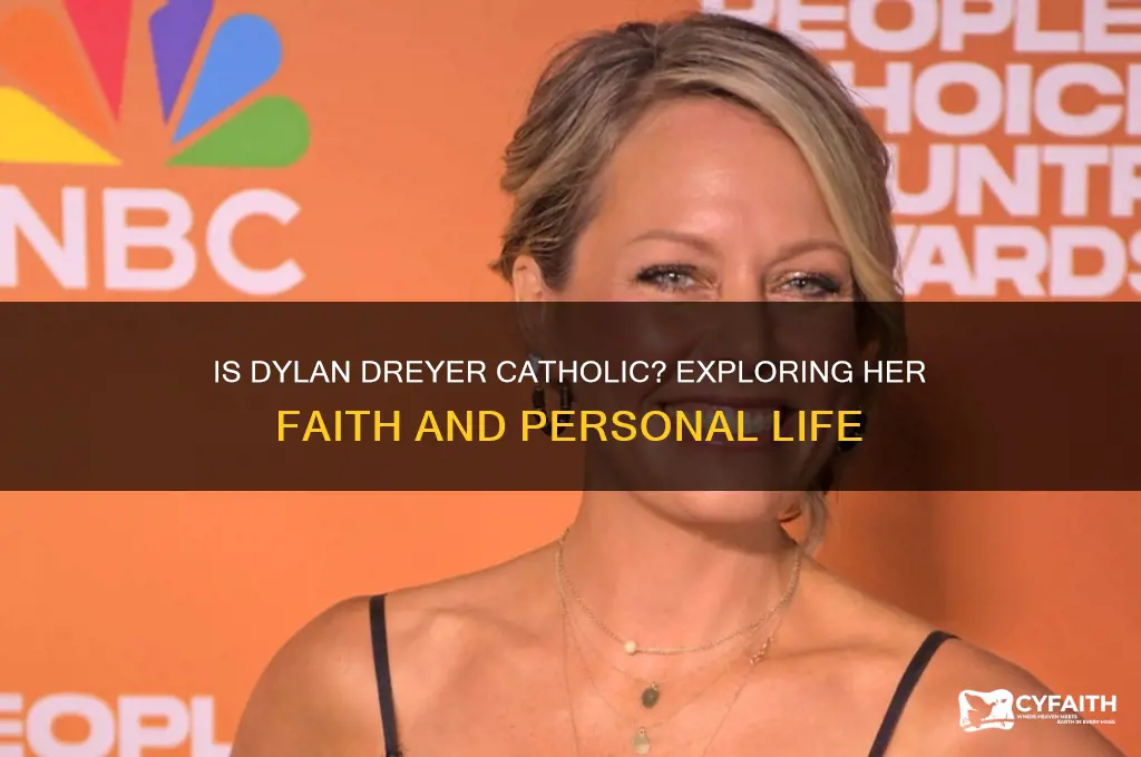 is dylan dreyer catholic