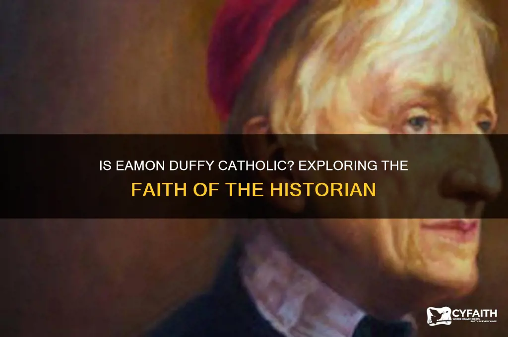 is eamon duffy catholic