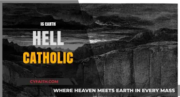 Is Earth Hell? Exploring Catholic Perspectives on Suffering and Salvation