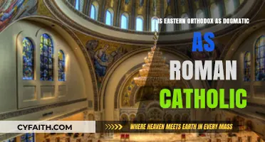 Eastern Orthodox vs. Roman Catholic: Comparing Dogmatic Traditions and Practices