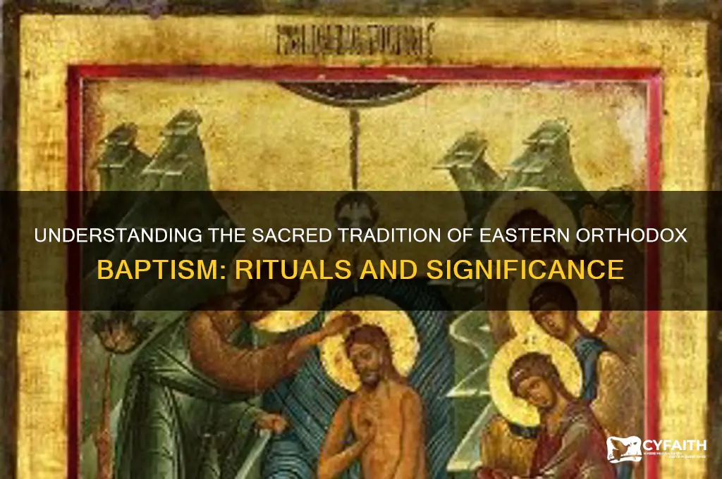 is eastern orthodox baptism