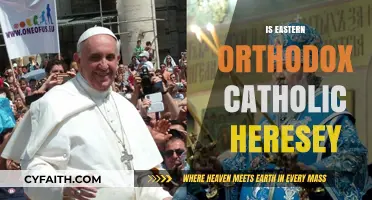 Is Eastern Orthodox Catholicism Heresy? Exploring Theological Differences and Unity