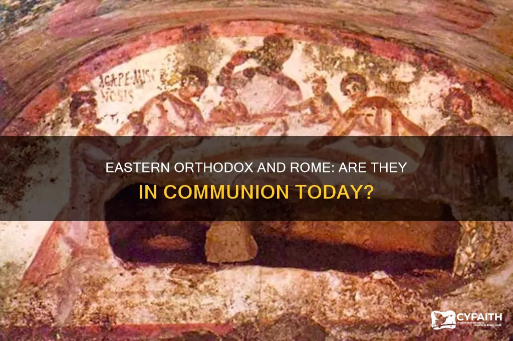 is eastern orthodox in communion with rome
