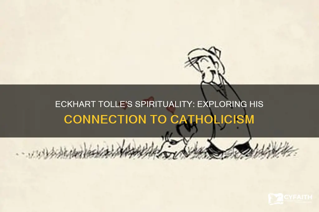 is eckhart tolle catholic