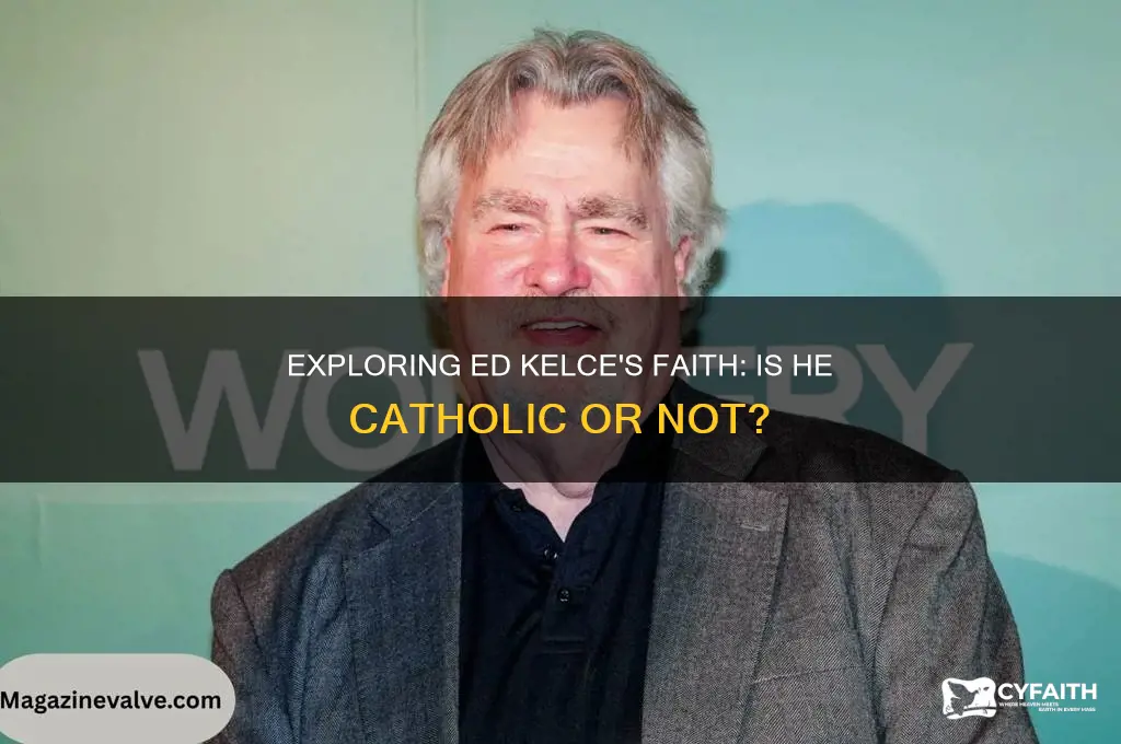 is ed kelce catholic