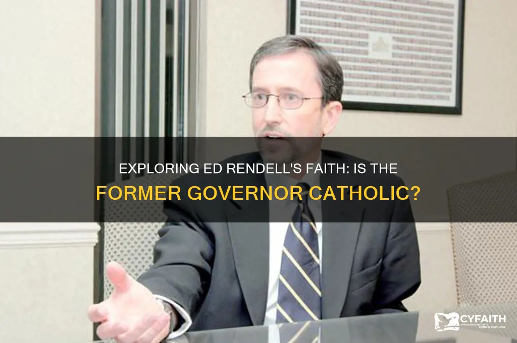 is ed rendell catholic