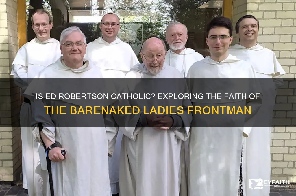 is ed robertson catholic