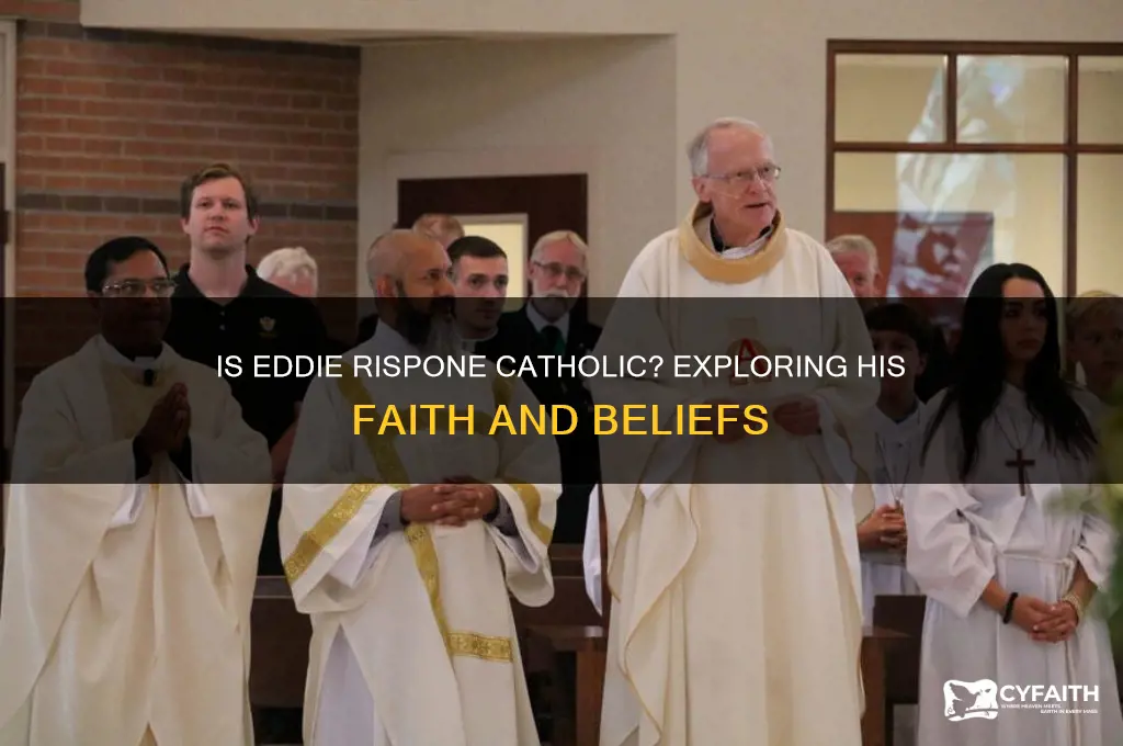 is eddie rispone catholic