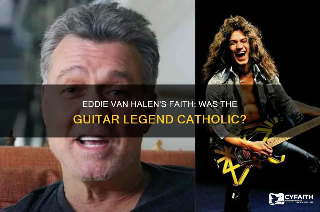 is eddie van halen catholic