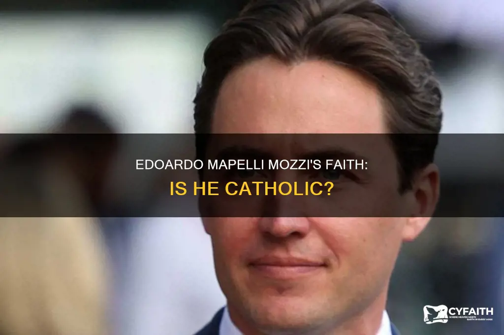 is edoardo mapelli mozzi catholic