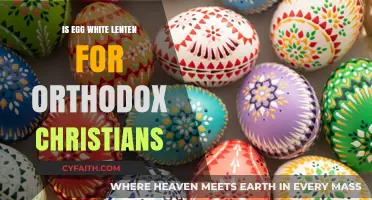 Is Egg White Allowed During Lent for Orthodox Christians?