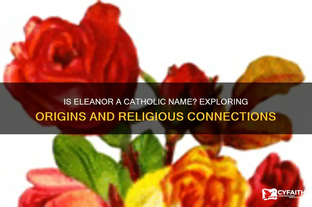 is eleanor a catholic name