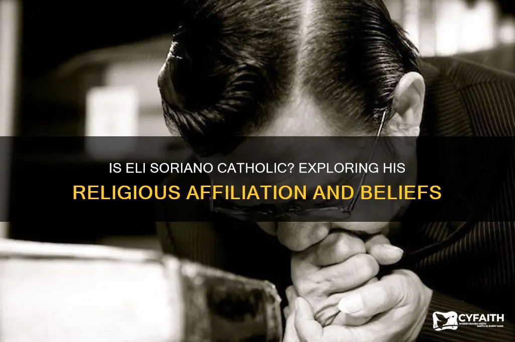 is eli soriano catholic
