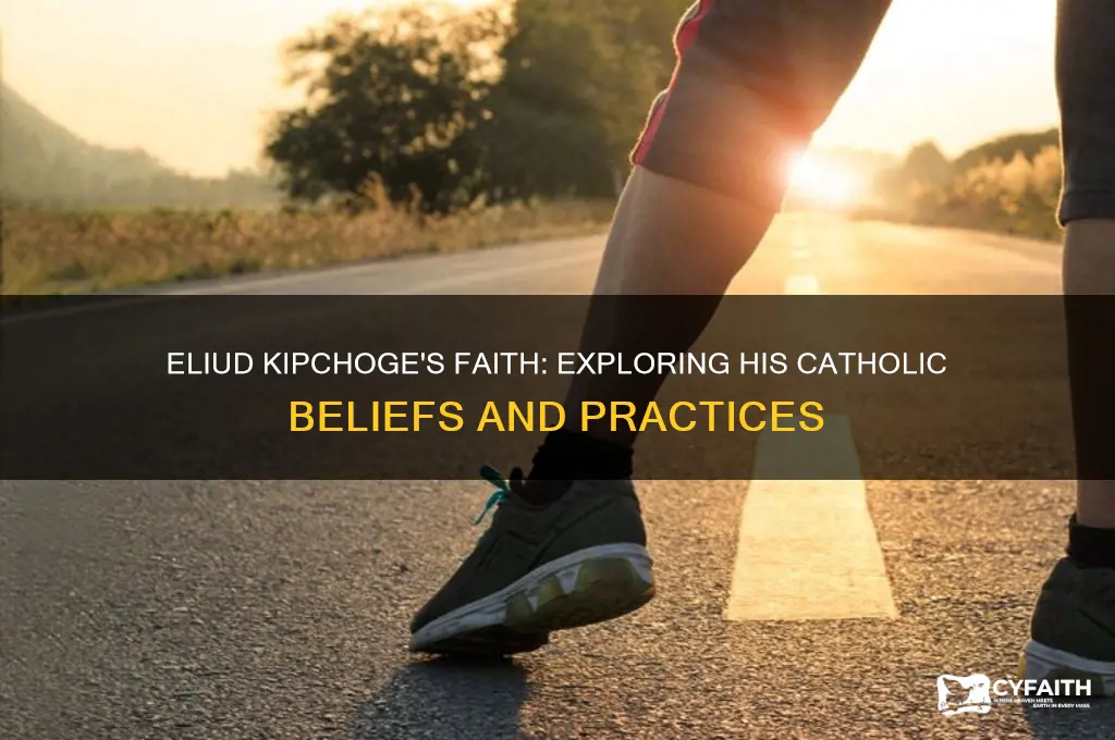 is eliud kipchoge catholic