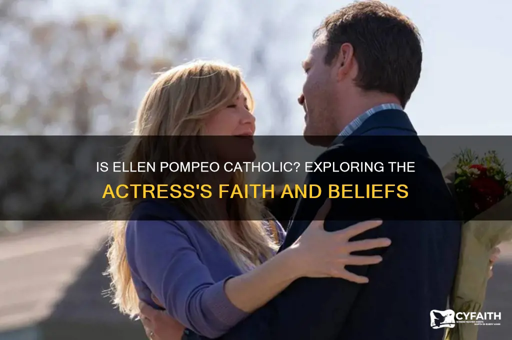 is ellen pompeo catholic