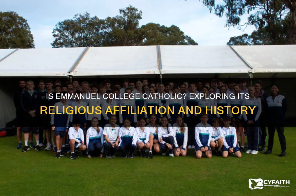 is emmanuel college catholic