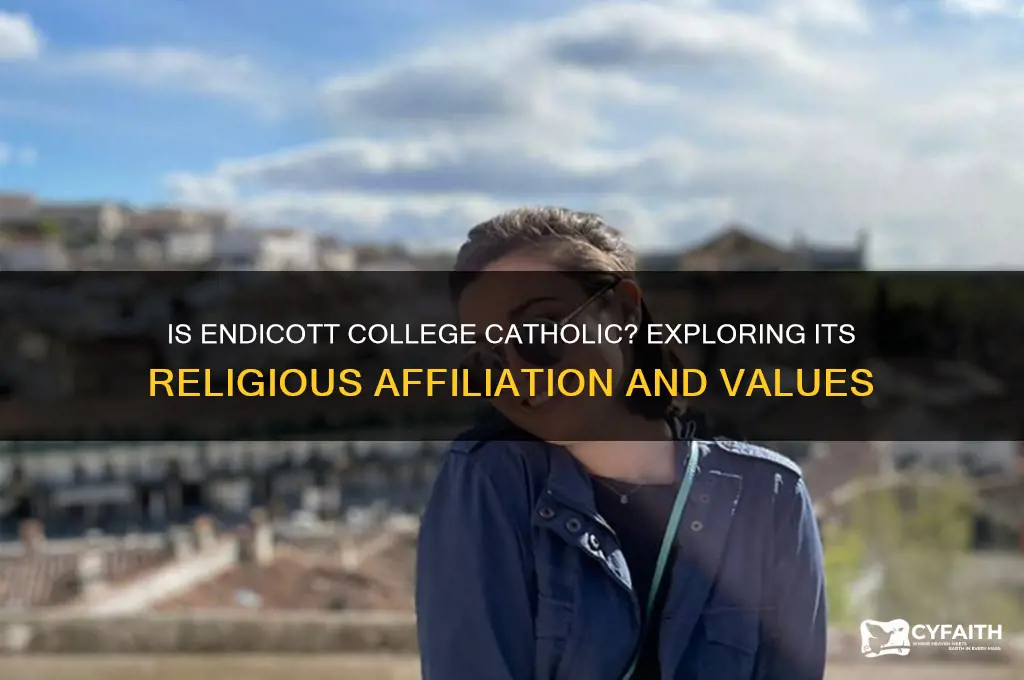 is endicott college catholic