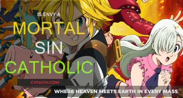 Envy: A Mortal Sin in Catholic Doctrine?