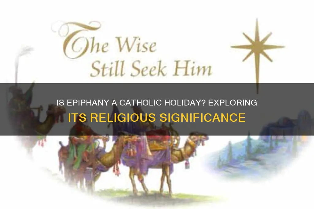 is epiphany a catholic holiday