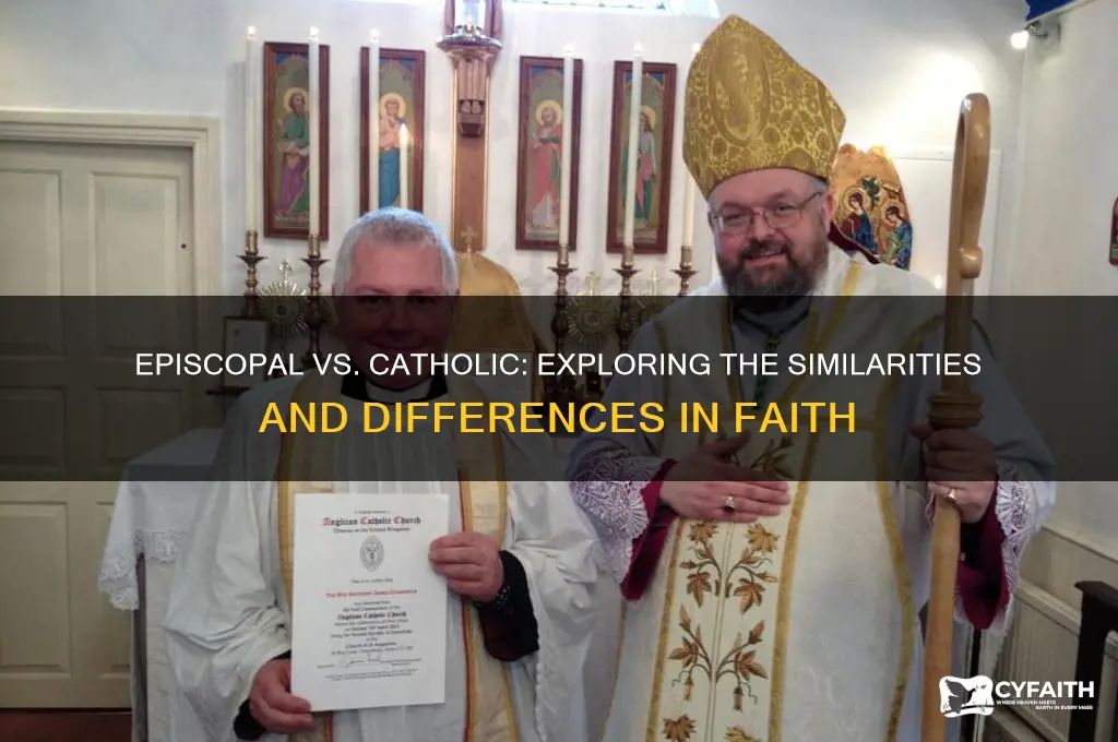 is episcopal close to catholic