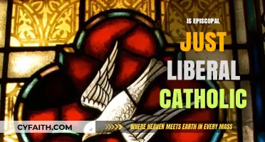 Is Episcopalianism a Liberal Catholic Tradition? Exploring Theological Nuances